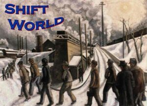 Shift World a society gone wild.